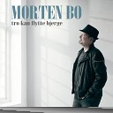Morten Bo - Tro Kan Flytte Bjerge