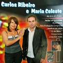 Carlos Ribeiro e Maria Celeste - A Minha Aldeia Ao Vivo