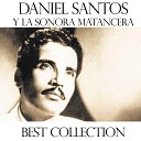 Daniel Santos y La Sonora Matancera - Dos Gardenias