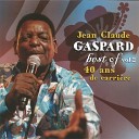 Jean Claude Gaspard - Qui faire boire quand pas capable
