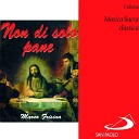 Coro Diocesi di Roma Marco Frisina Gianni Proietti Paola… - La vera gioia
