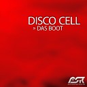 Disco Cell - Das Boot Club Mix