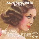 Julian Reifegerste - Dance Music Came 1st Original Mix