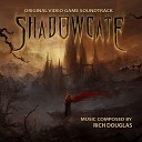 Rich Douglas - Shadowgate Theme