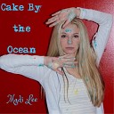 Madi Lee - Cake By the Ocean