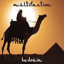 Multifaction - Bedouin Part 1