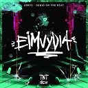 Eimvy Denio On The Beat - Fuck