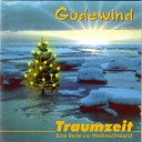 Godewind - Mien Wiehnachtsdroom