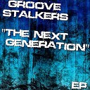 GROOVE STALKERS - Rock it Up Original Mix