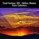 daigoro789 - Fragments of Forever Piano Fantasy Version Arr Terry D From Final Fantasy XIV A Realm Reborn For Piano…