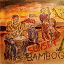 Sunset Bamboo - Sun Song