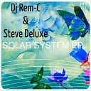 Dj Rem C Steve Deluxe - Butterfly Original Mix