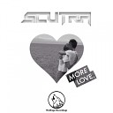 Scutra - More Love Original Mix