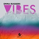 Emma Ruggers - Feel The Vibe Original Mix