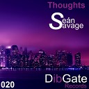 Sean Savage - Thoughts Original Mix