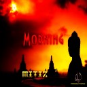 Mitiz - Morning Original Mix