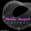 Mattias Borgvall - Current Original Mix