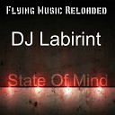 DJ Labirint - State Of Mind Pt 2 Original Mix