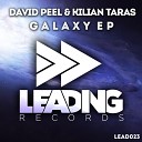 David Peel Kilian Taras - Galaxy Original Mix