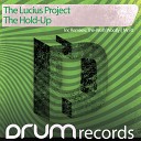 The Lucius Project - The Hold Up When Woolfy 8 Mandy Mix