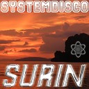SystemDisco - Surin Original Mix