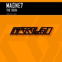 Magne7 - The Rain Original Mix
