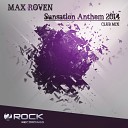 Max Roven - Sunsation Anthem 2014 Club Mix