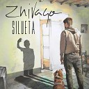 Zhivago - No Soy Yo el Que Reparte la Suerte