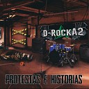 D RockA2 - Su ltimo D a