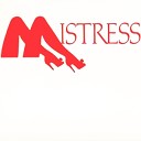 Mistress - Letter to California