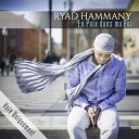 Ryad Hammany - Ne touchez pas ma foi Voix uniquement