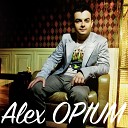 Alex Opium - Не обижу