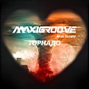 MaxiGroove ft Raany - Торнадо