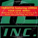 Fargetta Feat Lorna - Your Love