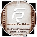 Armand Van Helden - The Funk Phenomena Mars3ll Radio Edit