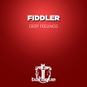 Fiddler - Deep Feelings Tr20 Remix
