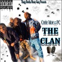 Corie Moe feat PC - The Clan