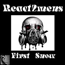 React2Mens - First Snow B Wheel Remix