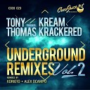 Tony Thomas - KreamKrackered Korioto Remix
