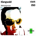 Klangwald - Melodyman Castiel L Remix