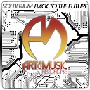 Solberjum - Back To The Future Original Mix