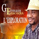 Germain Essomba feat Phanuel Essomba Johan… - Ne pas aimer