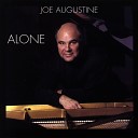 Joe Augustine - She Was Too Good To Me