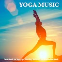 Yoga Music Reflections Yoga Workout Music Yoga Music Experience Yoga Music Yoga Music… - Healing and Wellness Piano
