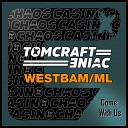Tomcraft Eniac Westbam ML - Tomcraft Eniac Westbam Ml Come with Us Original…