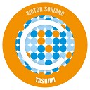 Victor Soriano - Tashimi Domscott Remix