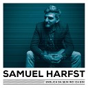 Samuel Harfst - Ich bin dein