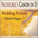 Pure Pianogonia - Pachelbel s Canon in D Wedding Prelude Church…