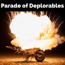 Parade of Deplorables - I Am Your Nightmare