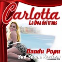 Nandu Popu - Carlotta La dea dei trans